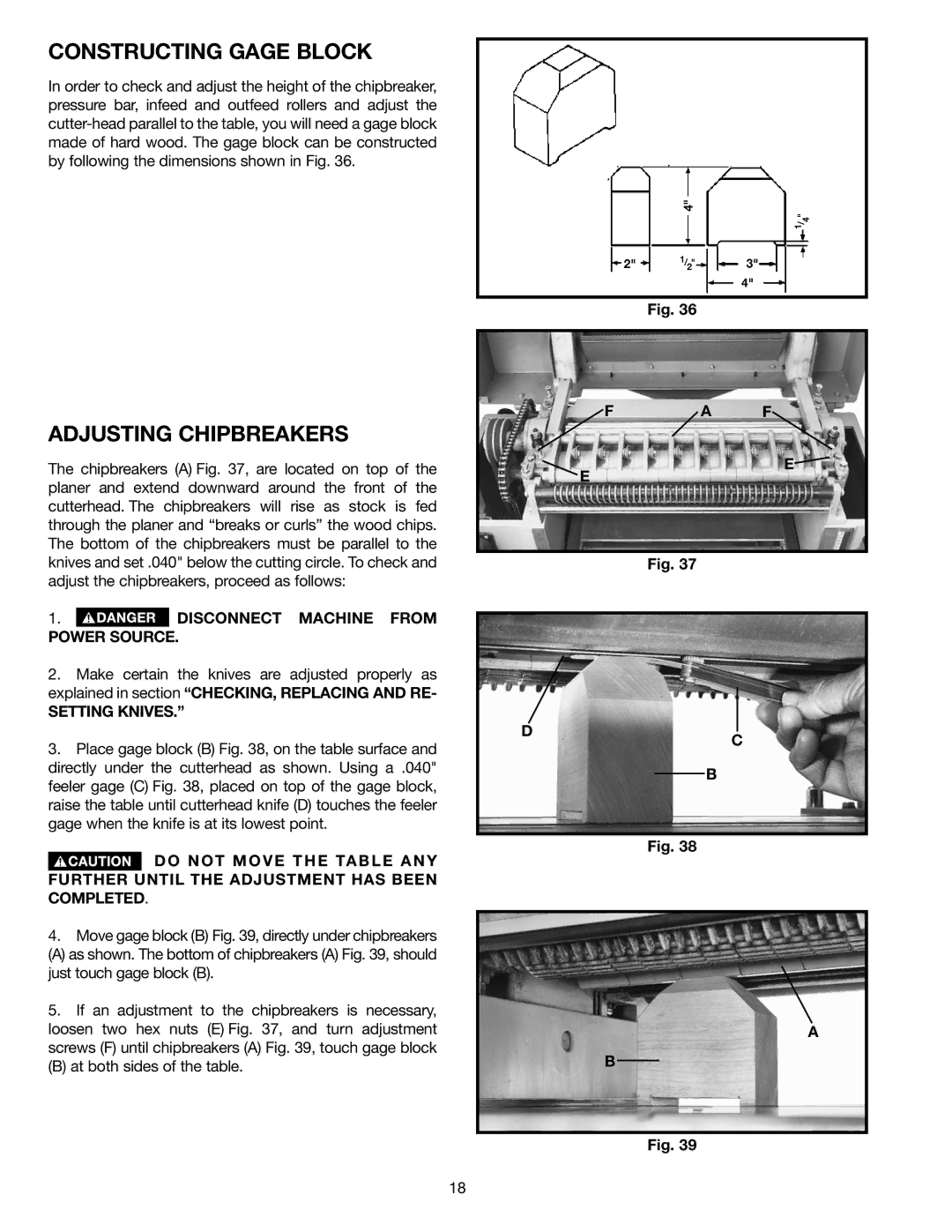 Delta 22-451, 22-450 instruction manual Constructing Gage Block, Adjusting Chipbreakers, Setting Knives, Fa F 