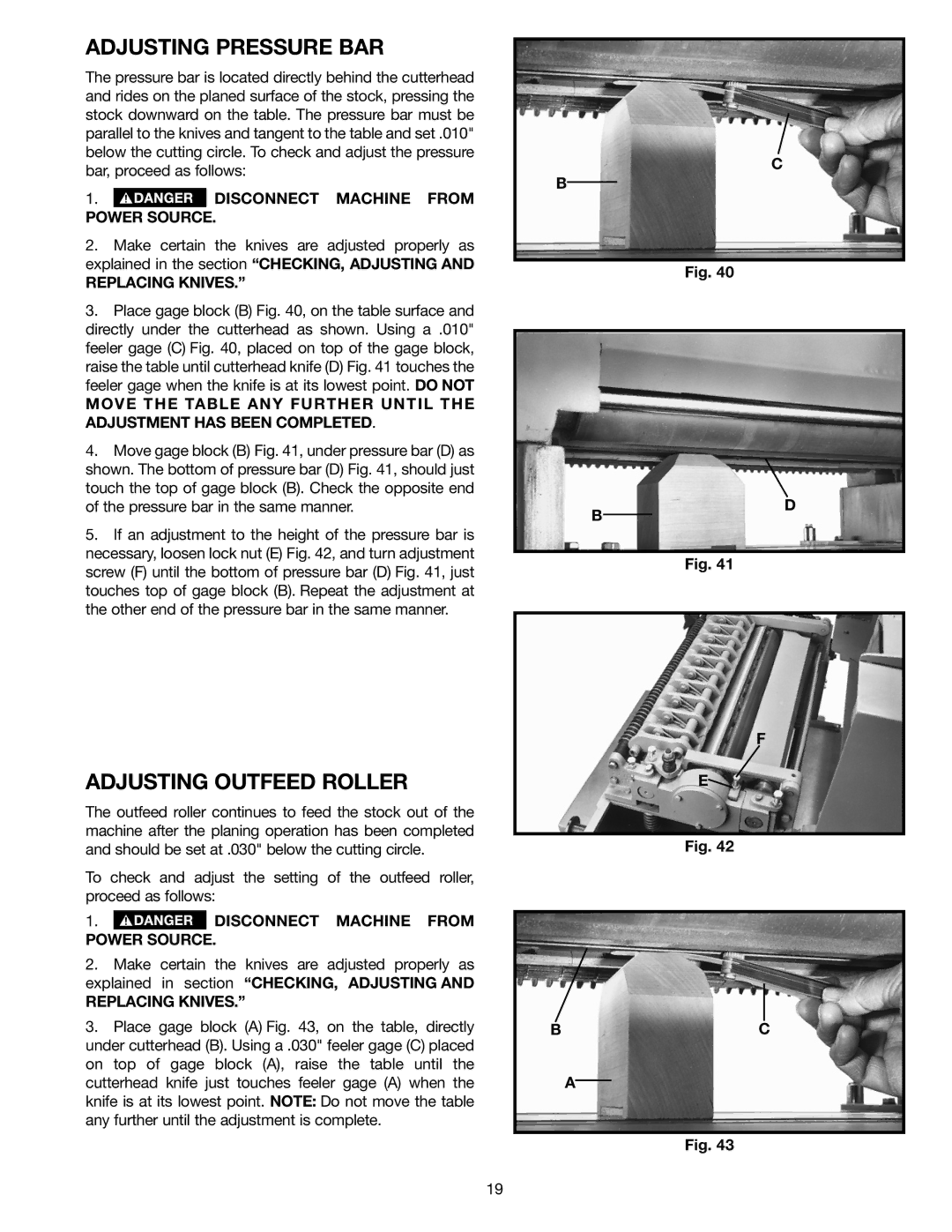 Delta 22-450, 22-451 instruction manual Adjusting Pressure BAR, Adjusting Outfeed Roller 