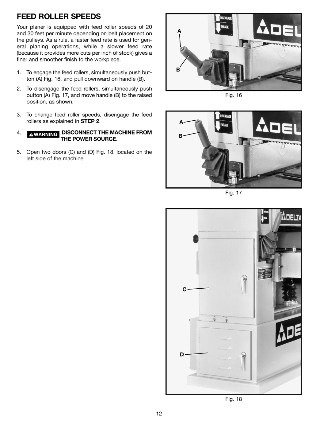 Delta 22-470 instruction manual Feed Roller Speeds, Disconnect the Machine from, Power Source 