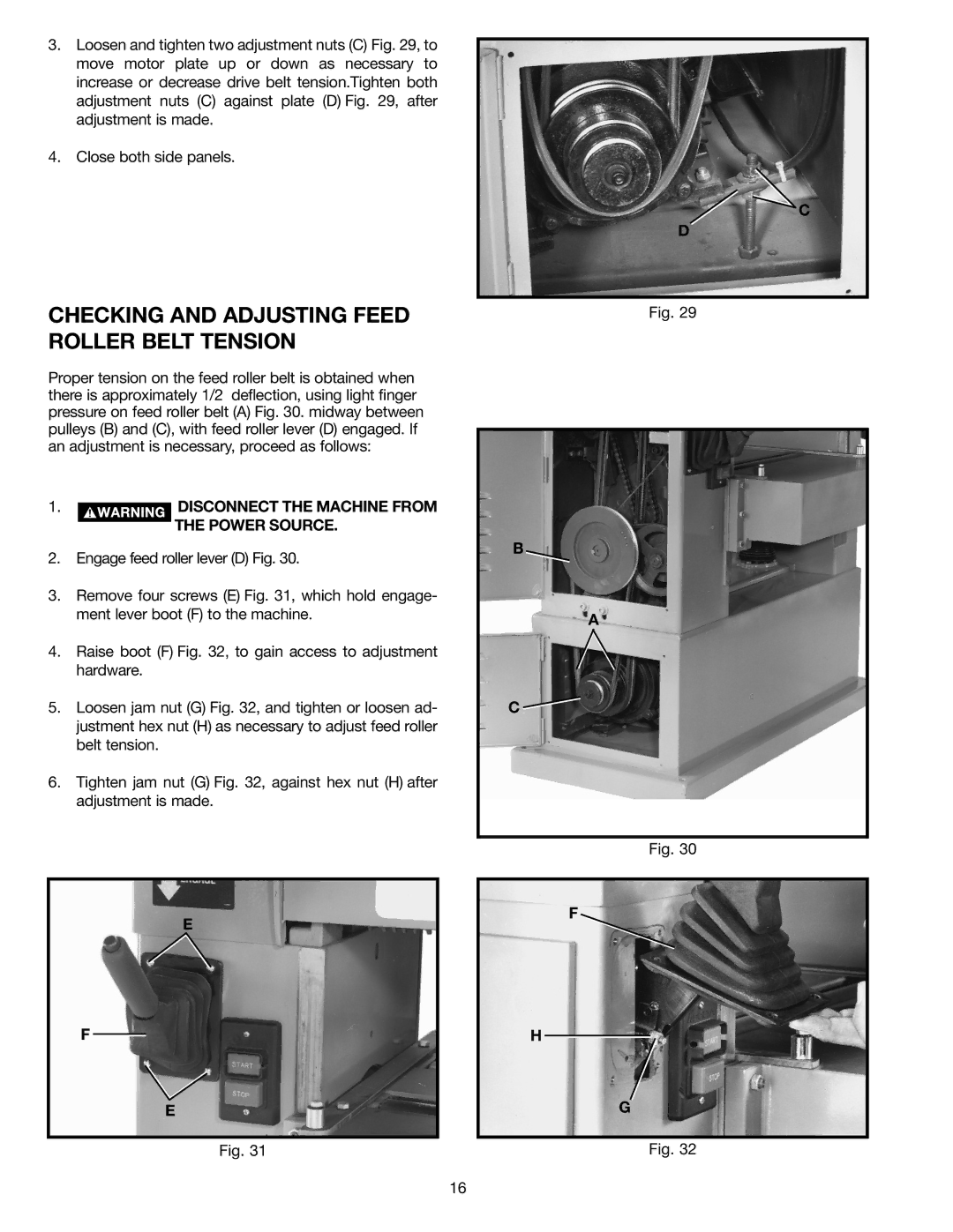 Delta 22-470 instruction manual Checking and Adjusting Feed Roller Belt Tension 