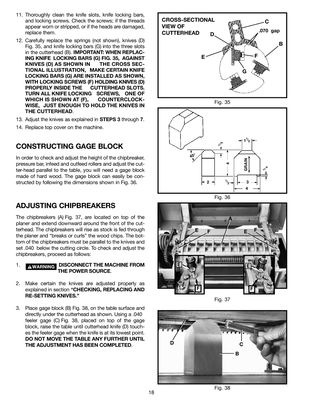 Delta 22-470 instruction manual Constructing Gage Block, Adjusting Chipbreakers, RE-SETTING Knives, Fe F 