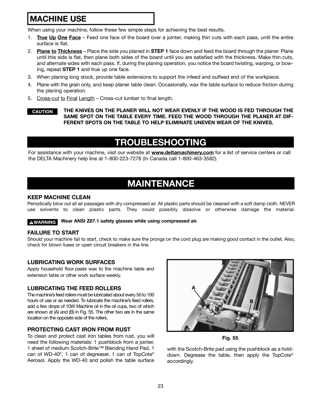 Delta 22-470 instruction manual Troubleshooting Maintenance, Machine USE 