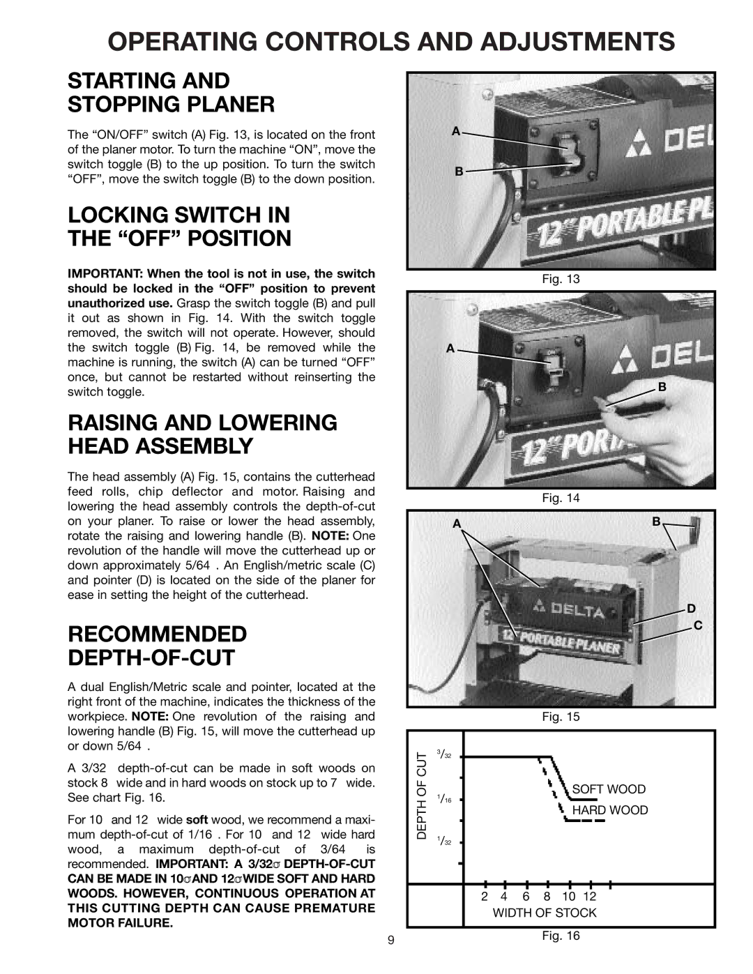 Delta 22-540 instruction manual Operating Controls and Adjustments, Starting Stopping Planer, Locking Switch OFF Position 