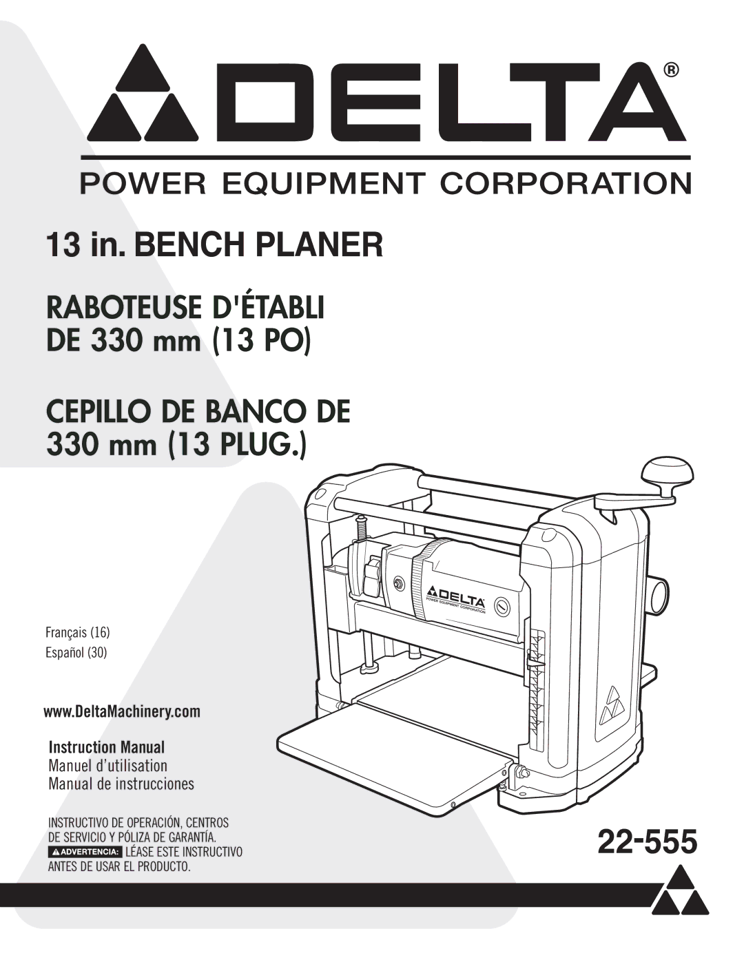 Delta 22-555 instruction manual 13 in. Bench Planer 