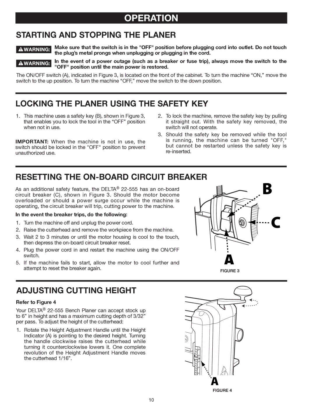 Delta 22-555 instruction manual Operation, Starting and Stopping the Planer, Locking the Planer Using the Safety KEY 