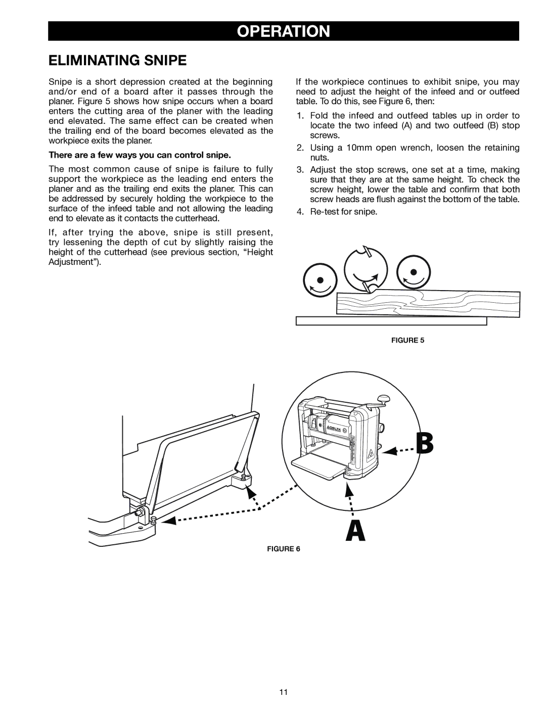 Delta 22-555 instruction manual Eliminating Snipe, There are a few ways you can control snipe 