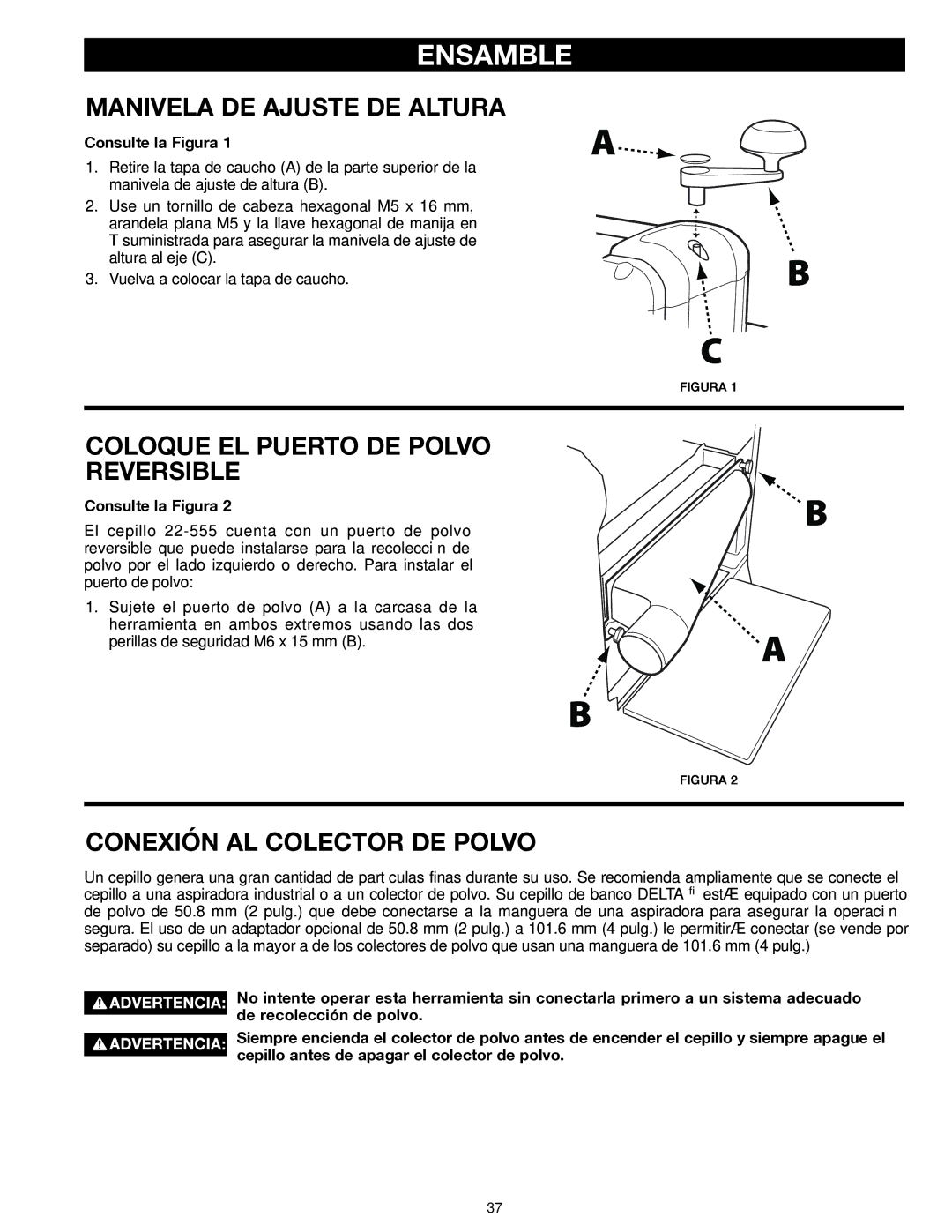 Delta 22-555 Ensamble, Manivela DE Ajuste DE Altura, Coloque EL Puerto DE Polvo Reversible, Conexión AL Colector DE Polvo 