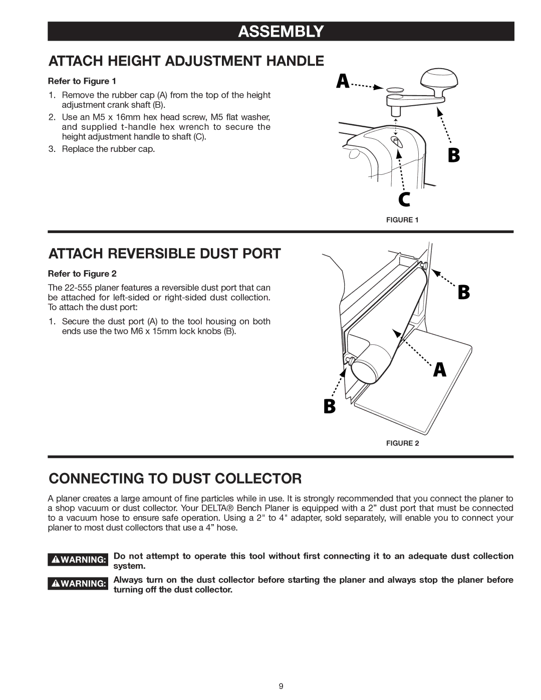 Delta 22-555 Assembly, Attach Height Adjustment Handle, Attach Reversible Dust Port, Connecting to Dust Collector 