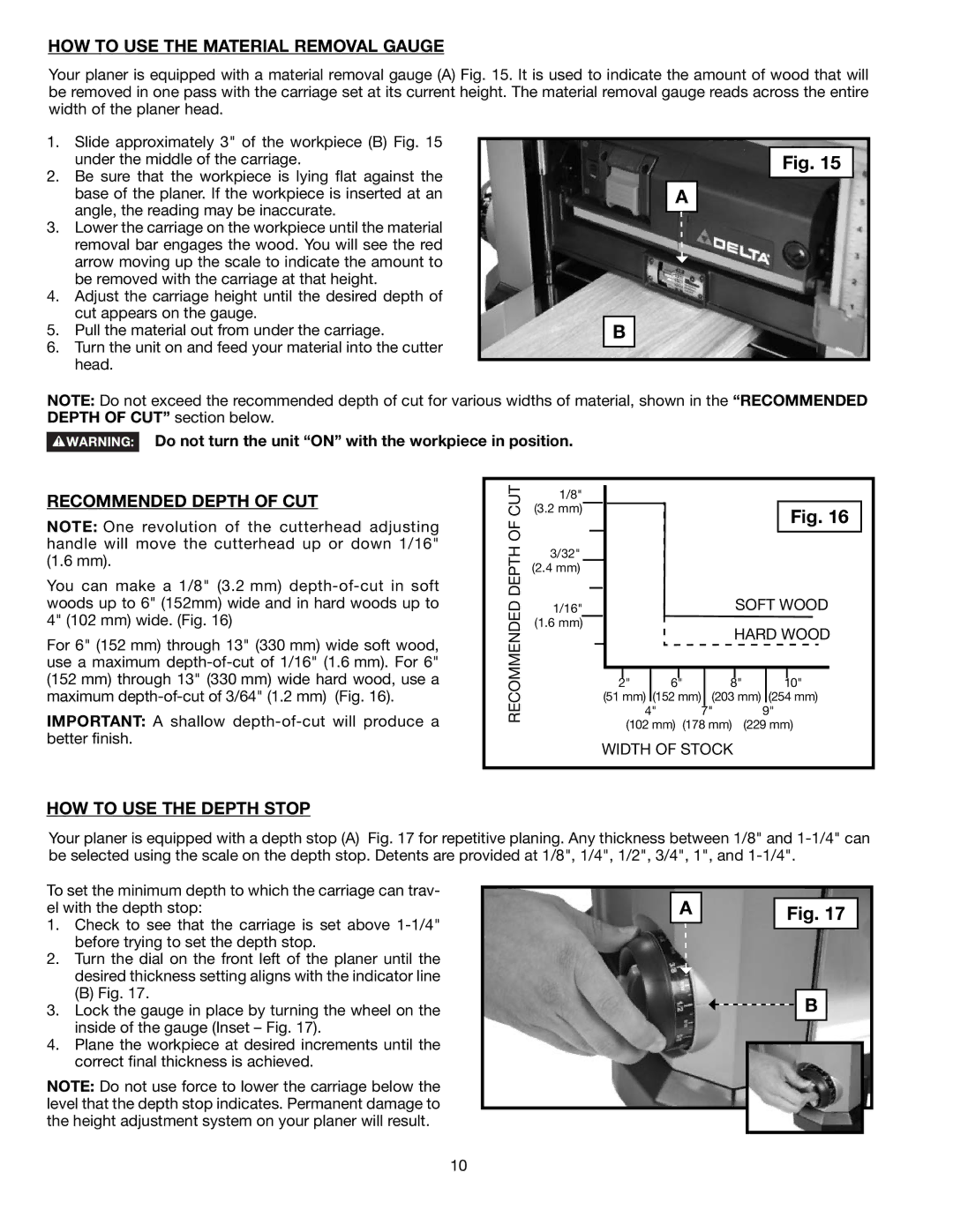 Delta 22-590 instruction manual HOW to USE the Material Removal Gauge, Recommended Depth of CUT, HOW to USE the Depth Stop 