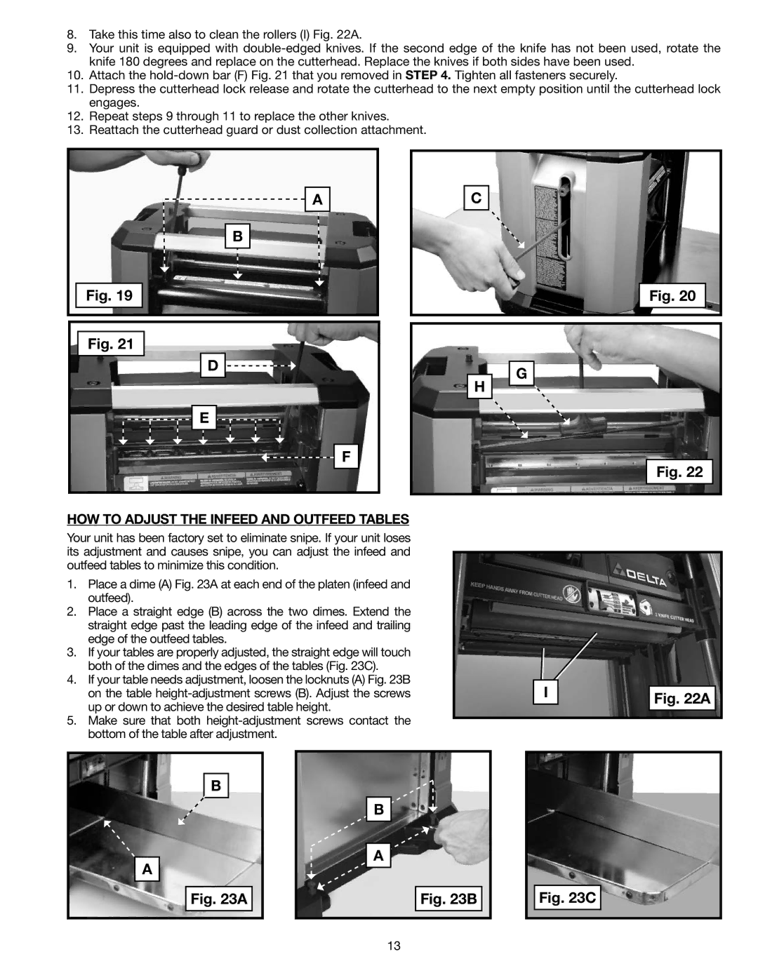 Delta 22-590 instruction manual HOW to Adjust the Infeed and Outfeed Tables 