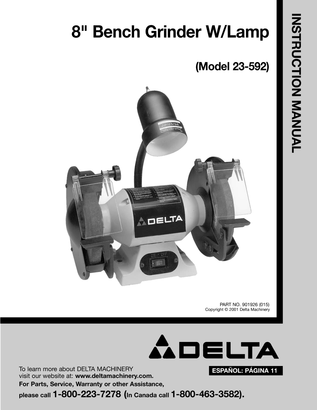 Delta 23-592 instruction manual Bench Grinder W/Lamp 