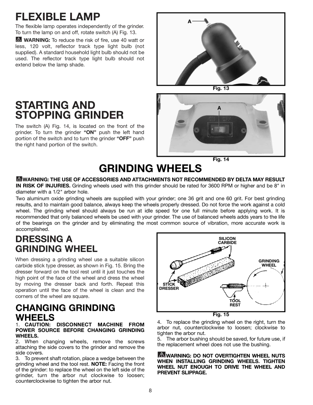 Delta 23-592 instruction manual Flexible Lamp, Starting and Stopping Grinder, Dressing a Grinding Wheel 