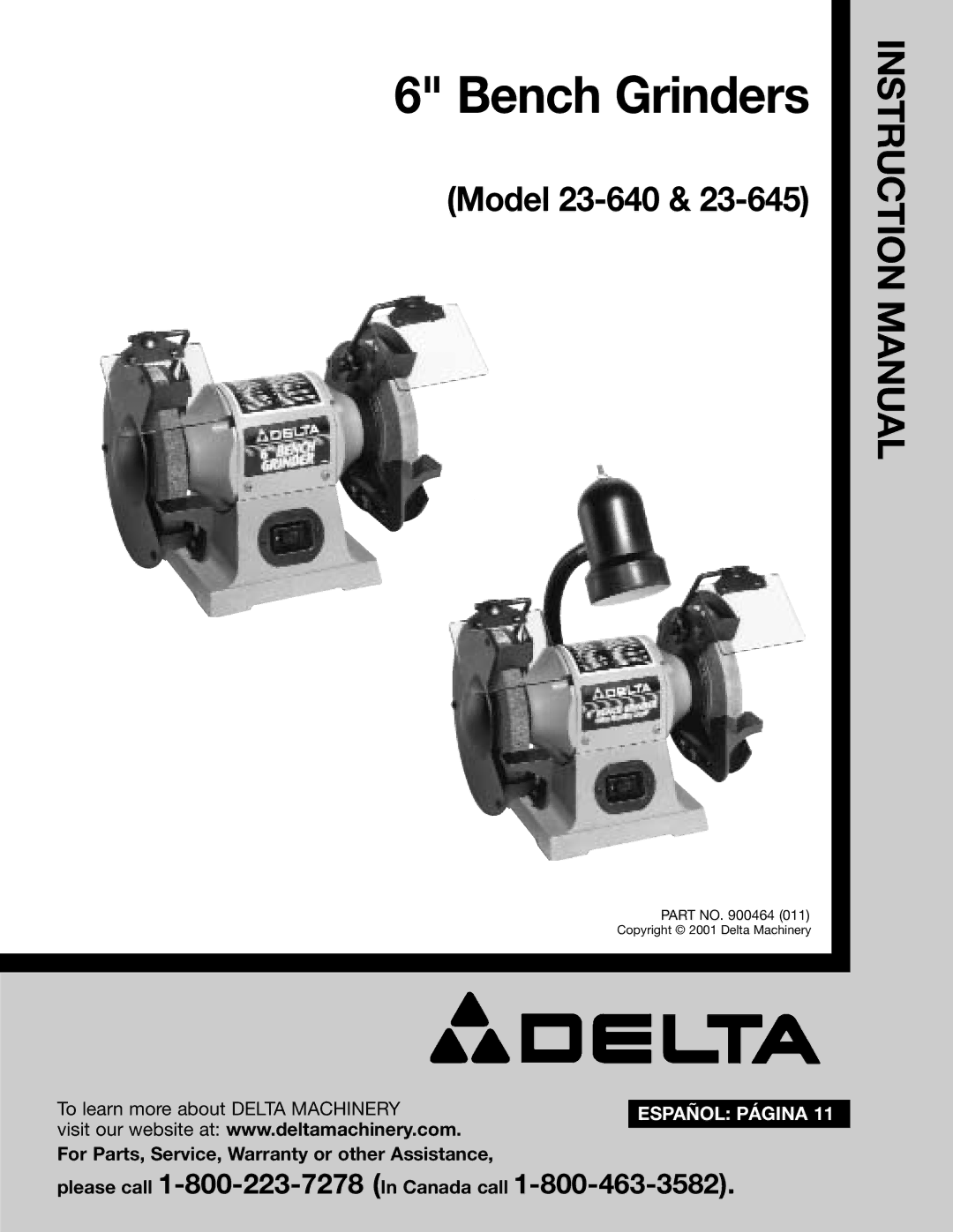 Delta 23-640, 23-645 instruction manual Bench Grinders 