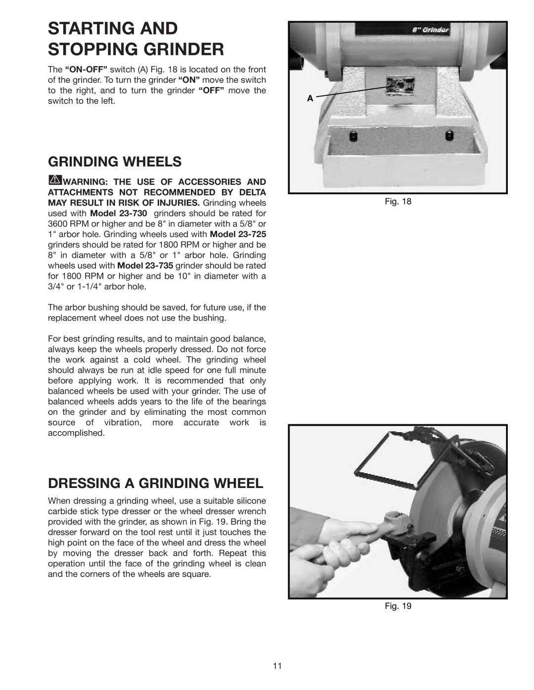 Delta 23-725, 23-730, 23-735 instruction manual Starting and Stopping Grinder 