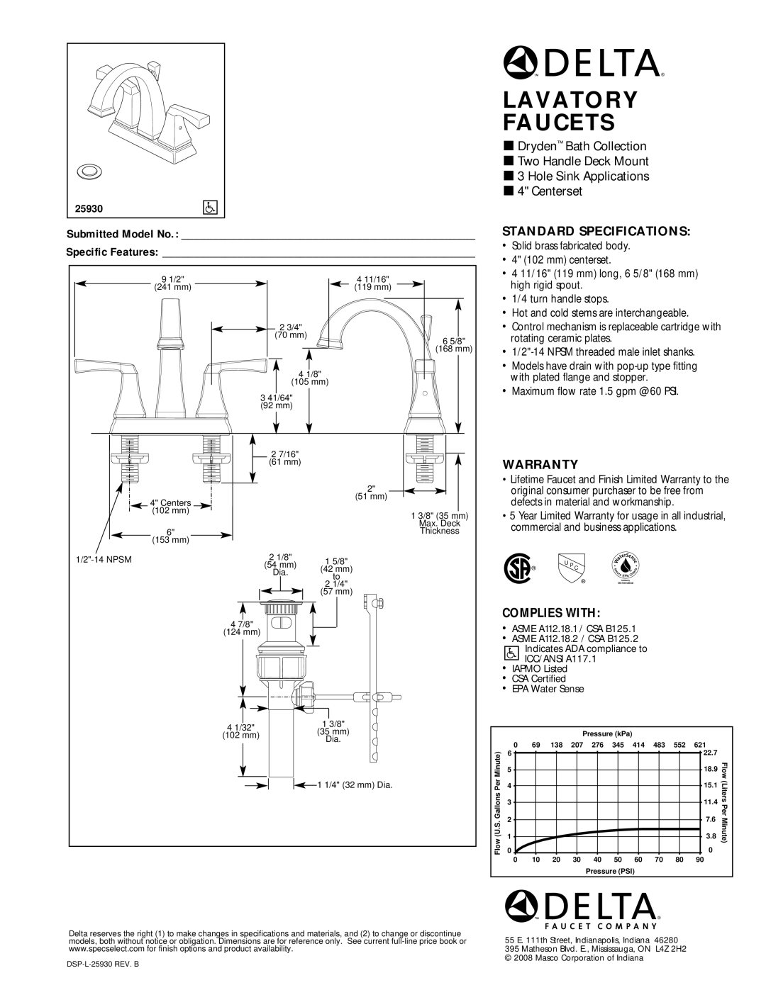 Delta 25930 warranty Lavatory Faucets, Standard Specifications, Warranty, Complies with, Submitted Model No 