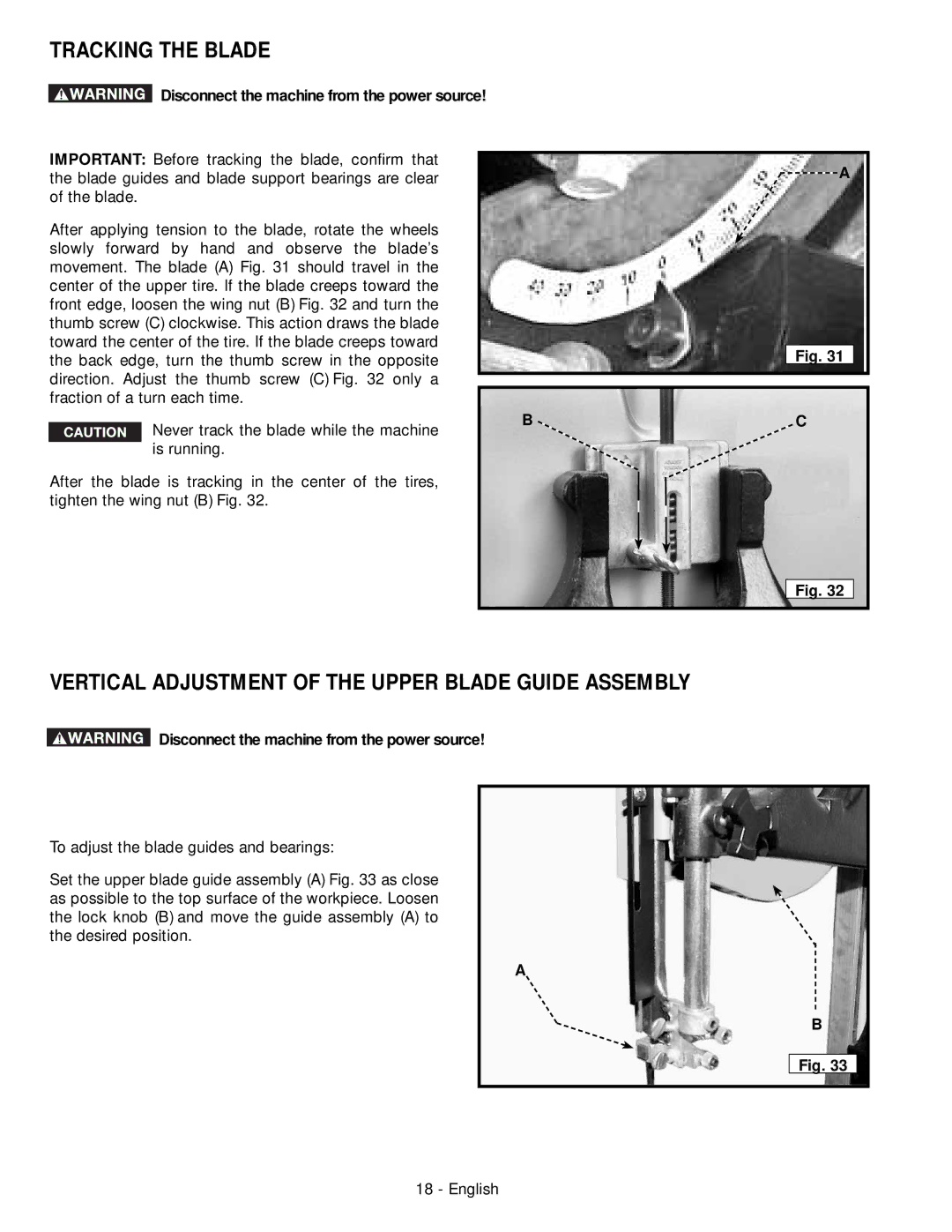 Delta 28-206, 28-276 instruction manual Tracking the Blade, Vertical Adjustment of the Upper Blade Guide Assembly 