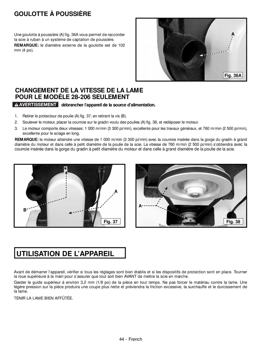 Delta 28-206, 28-276 instruction manual Utilisation DE L’APPAREIL, Goulotte À Poussière 