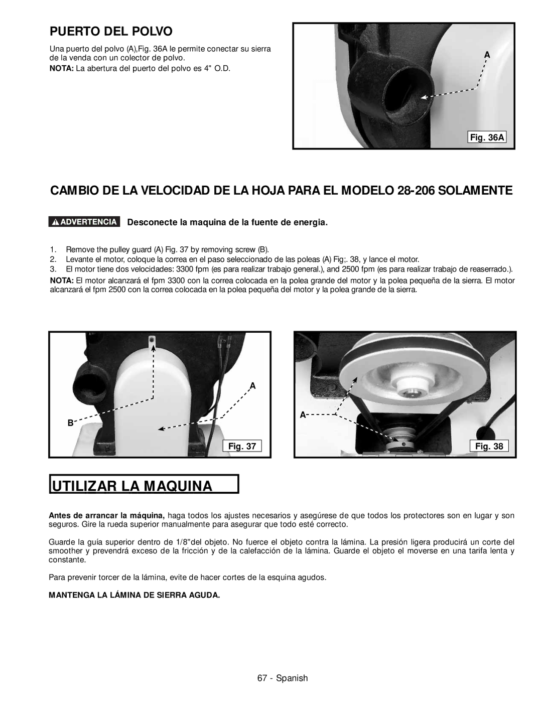 Delta 28-276, 28-206 instruction manual Utilizar LA Maquina, Puerto DEL Polvo 