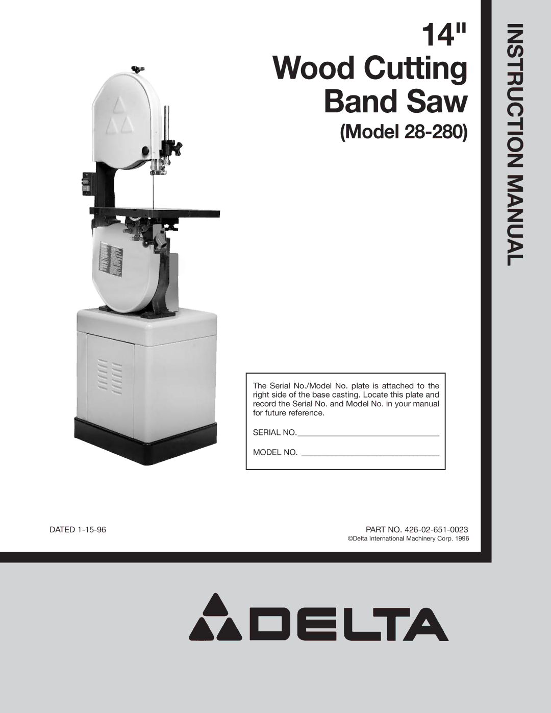 Delta 28-280 instruction manual Wood Cutting Band Saw 