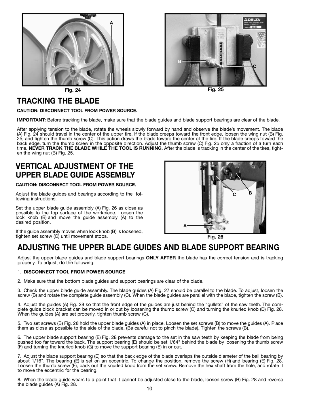 Delta 28-299A, 28-241 instruction manual Tracking the Blade, Adjusting the Upper Blade Guides and Blade Support Bearing 