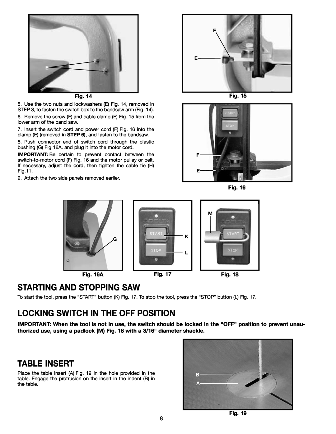 Delta 28-299A, 28-241 instruction manual Starting And Stopping Saw, Locking Switch In The Off Position, Table Insert 
