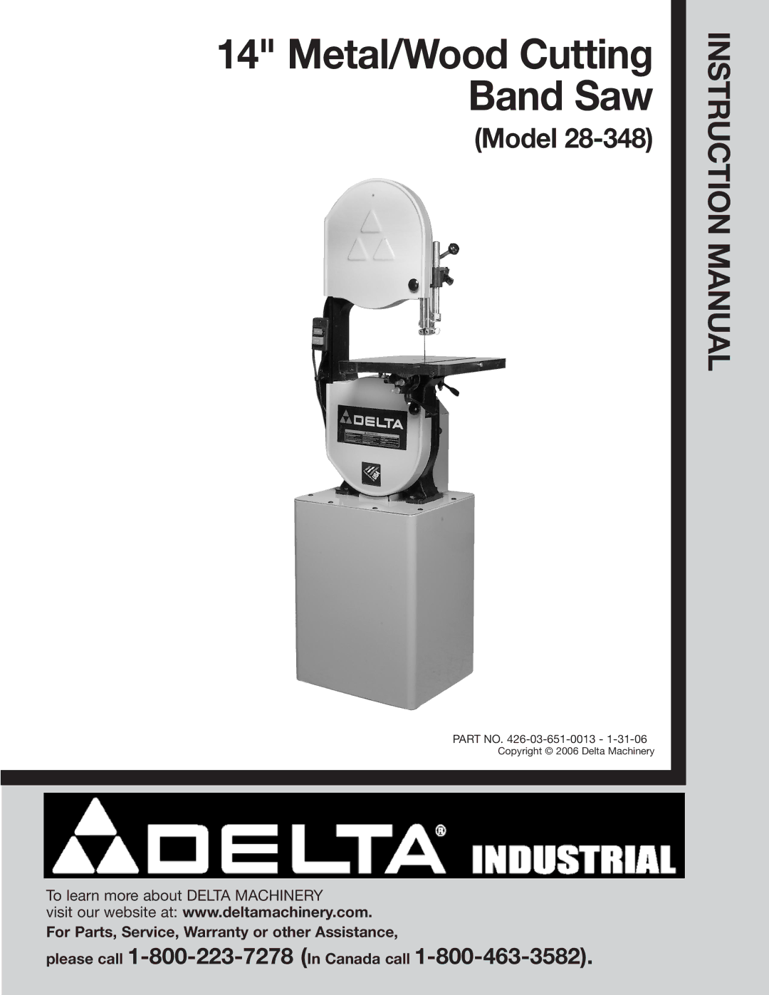 Delta 28-348 instruction manual Metal/Wood Cutting Band Saw 