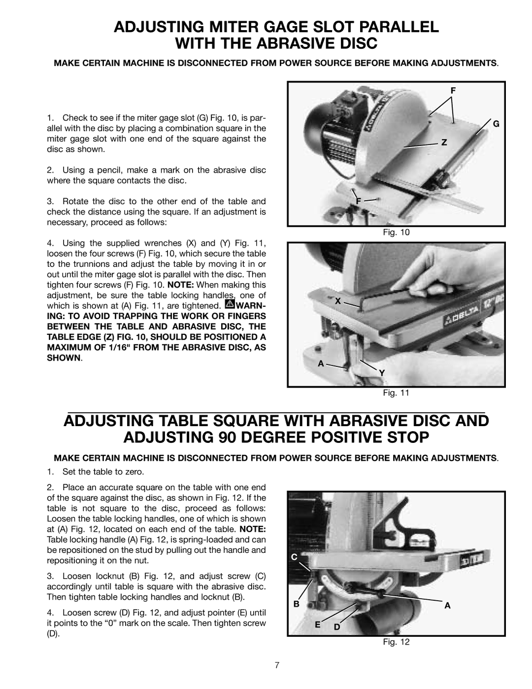 Delta 31-120 instruction manual Adjusting Miter Gage Slot Parallel With the Abrasive Disc 