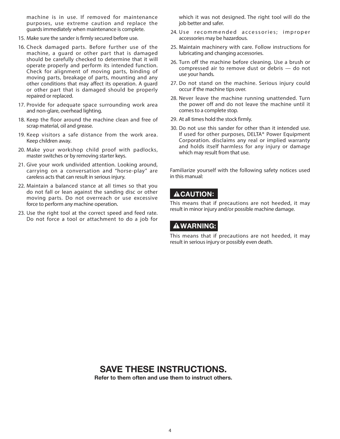 Delta 31-140 operating instructions Refer to them often and use them to instruct others 