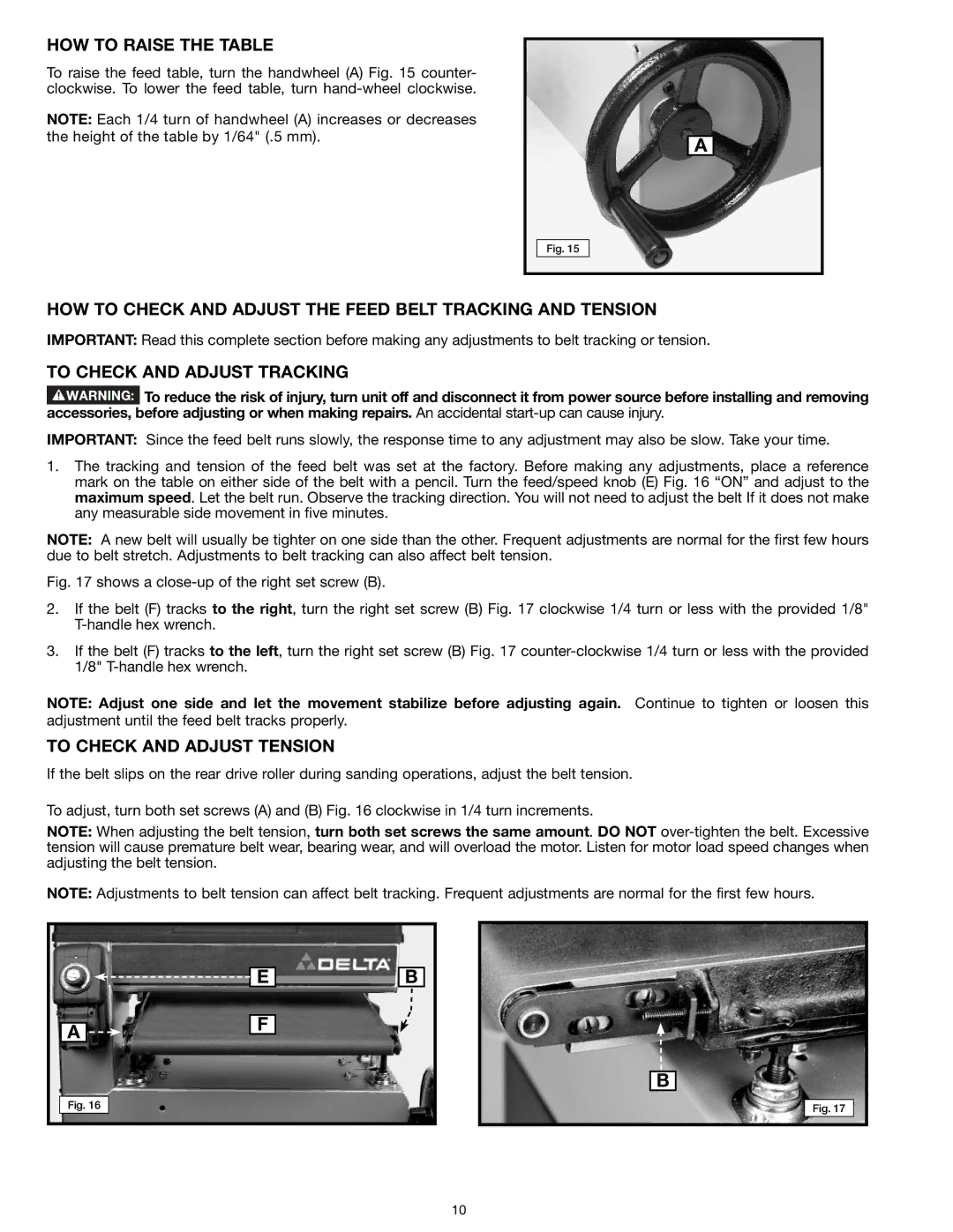 Delta 31-260X instruction manual HOW to Raise the Table, HOW to Check and Adjust the Feed Belt Tracking and Tension 