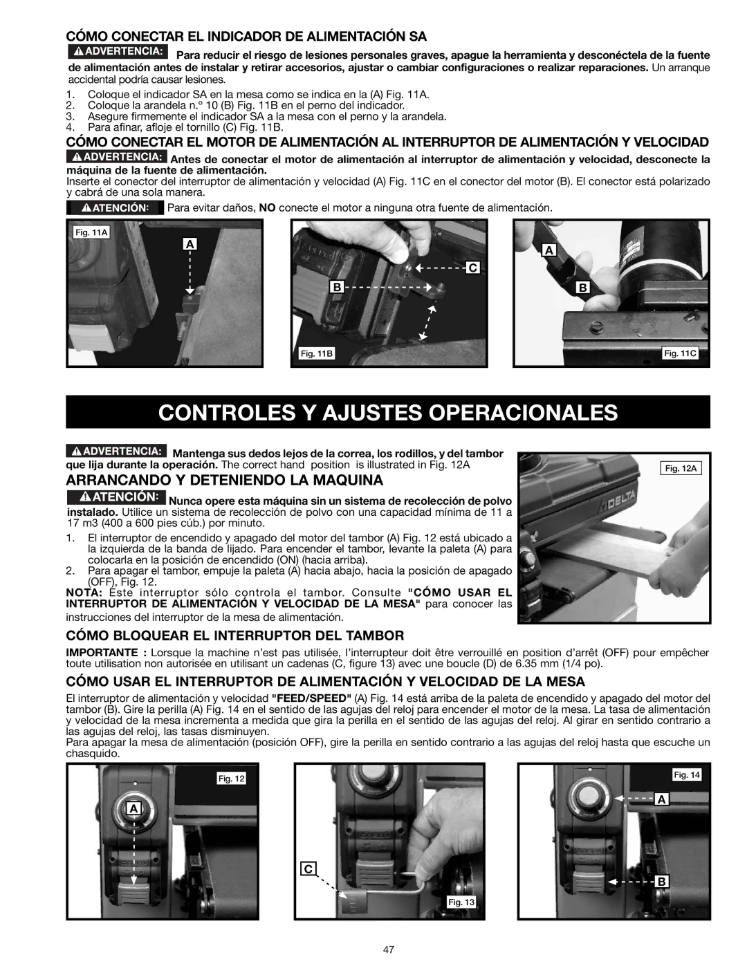 Delta 31-260X instruction manual Controles Y Ajustes Operacionales, Arrancando Y Deteniendo LA Maquina 