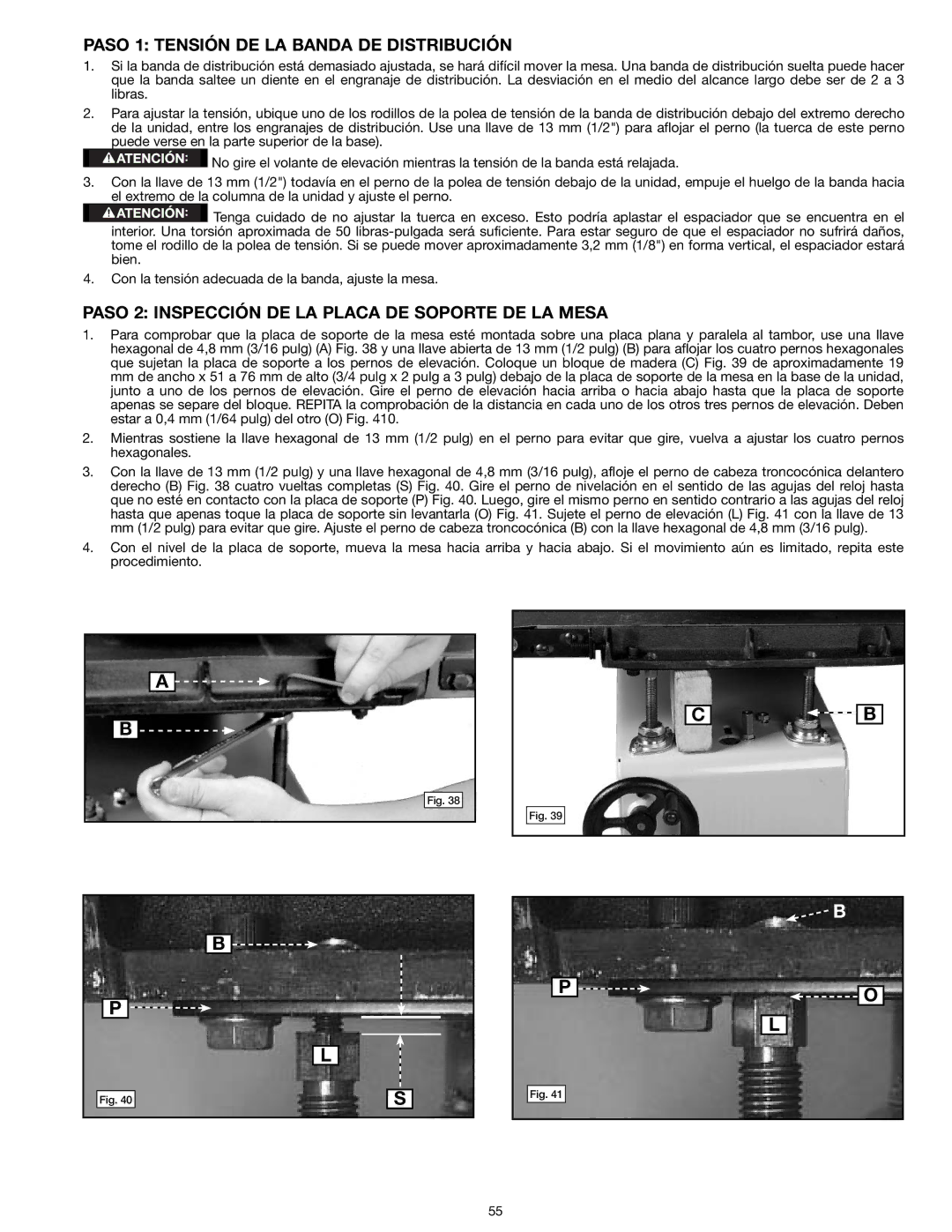 Delta 31-260X Paso 1 Tensión DE LA Banda DE Distribución, Paso 2 Inspección DE LA Placa DE Soporte DE LA Mesa 