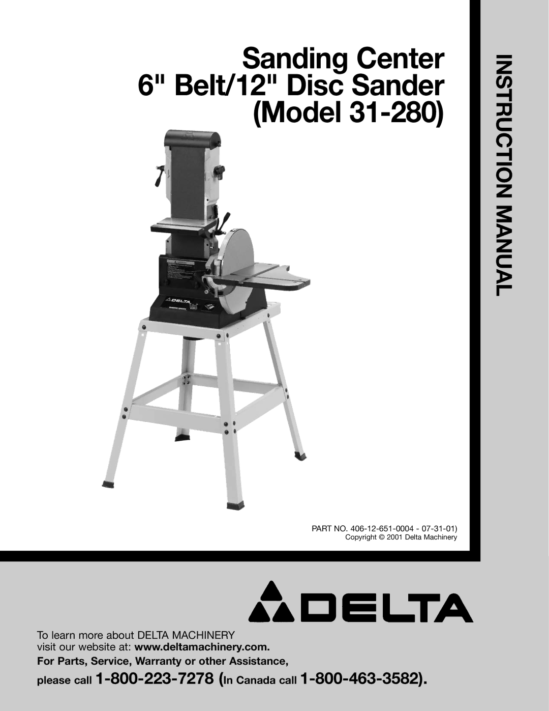 Delta 31-280 instruction manual Sanding Center Belt/12 Disc Sander Model 