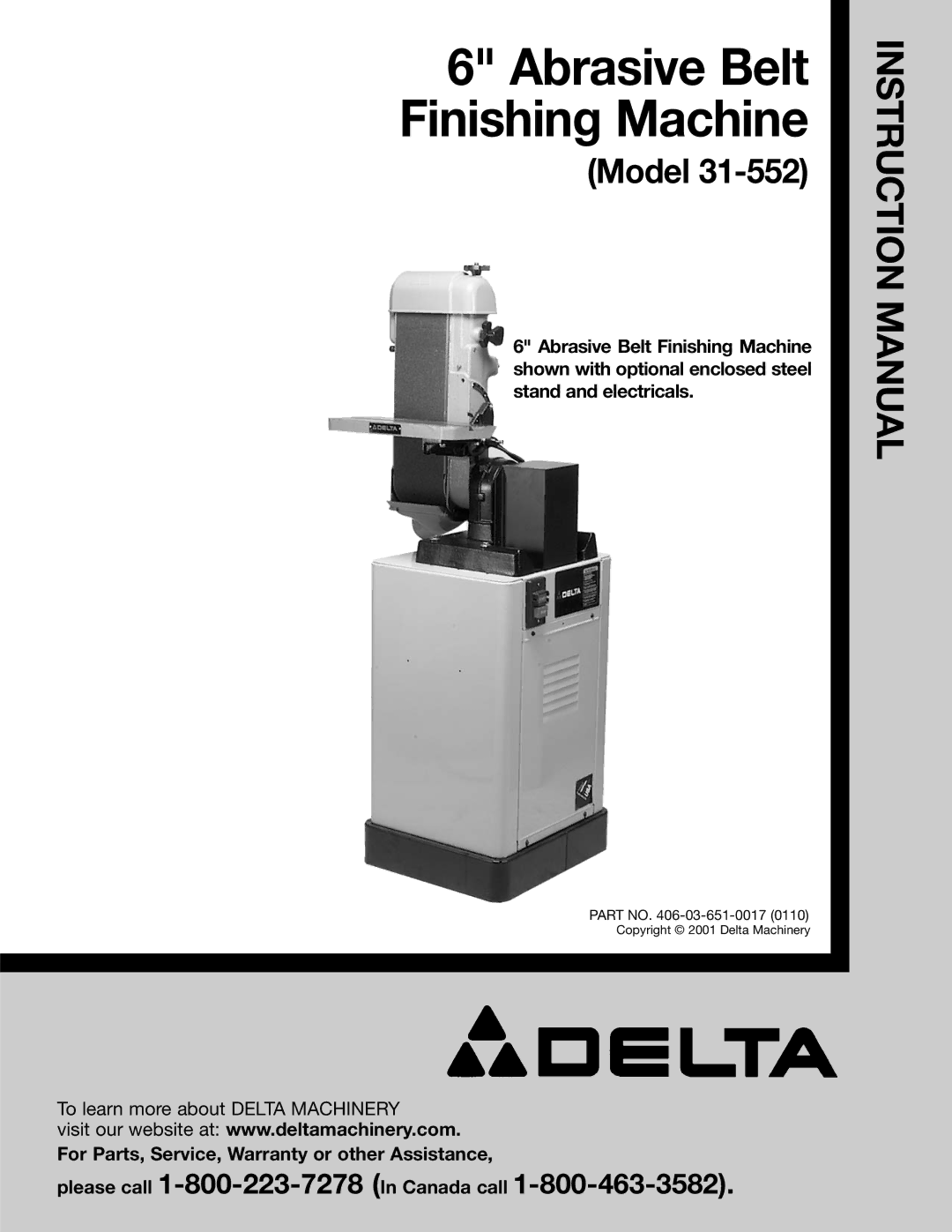 Delta 31-552 instruction manual Abrasive Belt Finishing Machine 