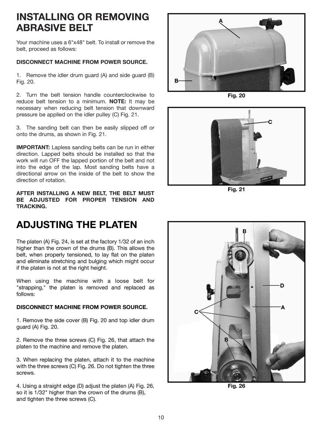 Delta 31-552 instruction manual Installing or Removing Abrasive Belt, Adjusting the Platen 