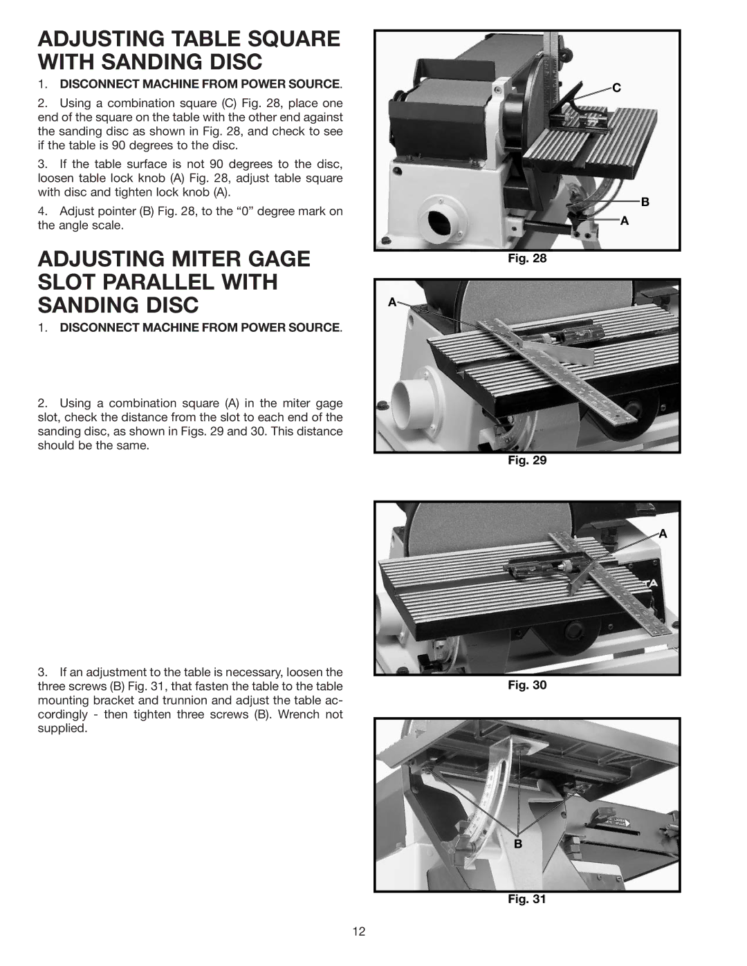 Delta 31-695 Adjusting Table Square with Sanding Disc, Adjusting Miter Gage Slot Parallel with Sanding Disc 