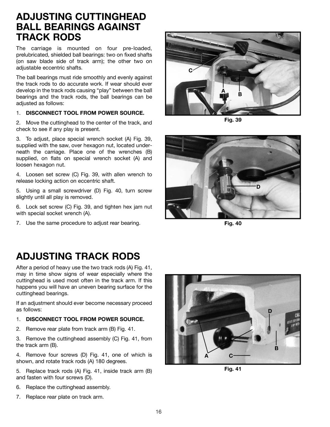 Delta 33-890, 33-892, 33-891 instruction manual Adjusting Cuttinghead Ball Bearings Against Track Rods, Adjusting Track Rods 