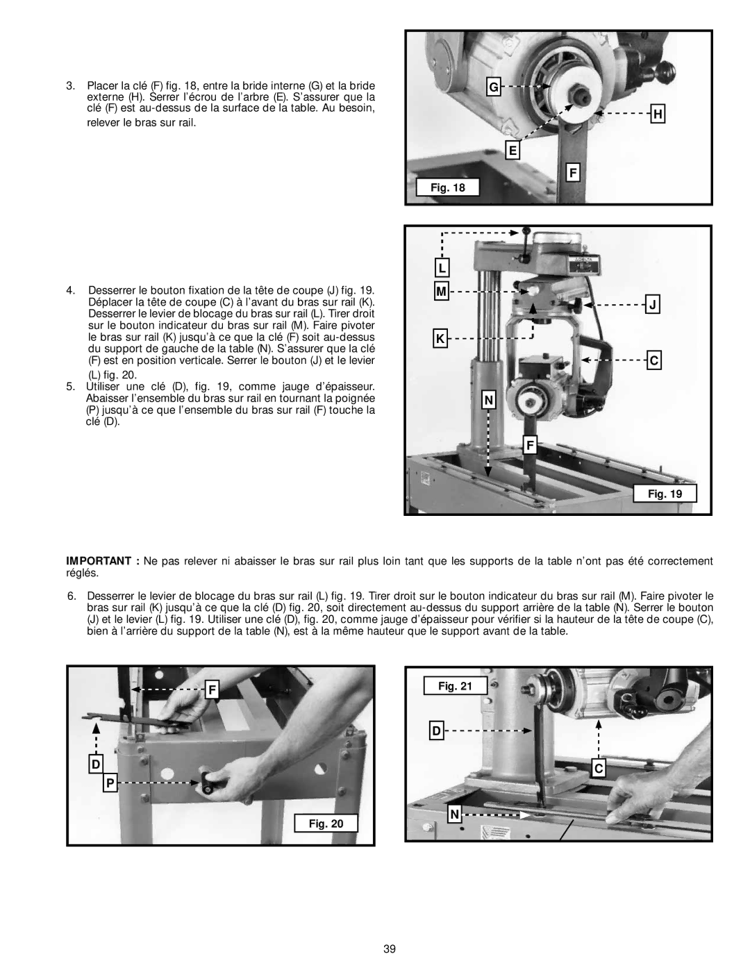 Delta 33-891, 33-892, 33-890, 33-895X instruction manual Est en position verticale. Serrer le bouton J et le levier 