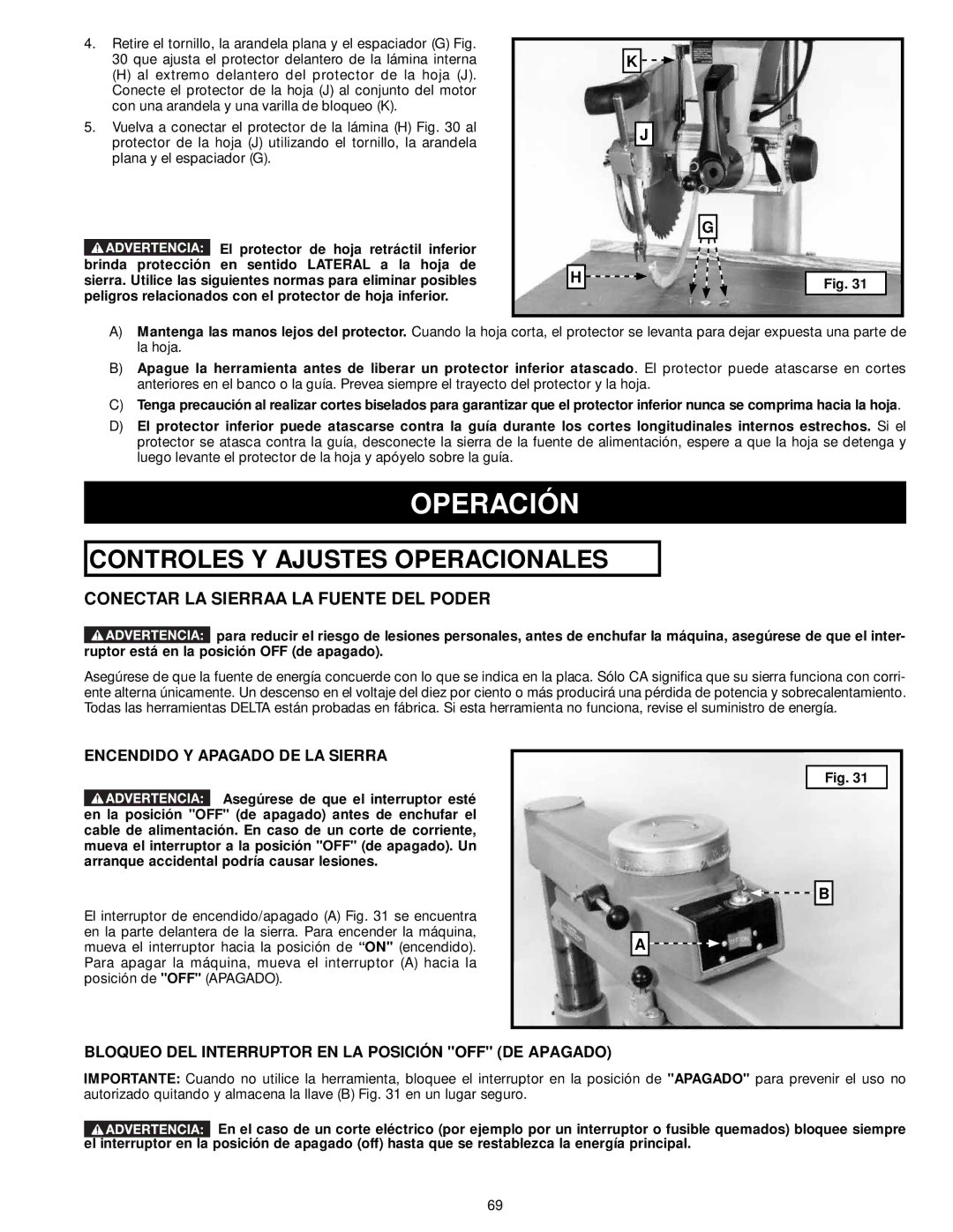 Delta 33-890, 33-892, 33-895X, 33-891 Operación, Conectar LA Sierraa LA Fuente DEL Poder, Encendido Y Apagado DE LA Sierra 