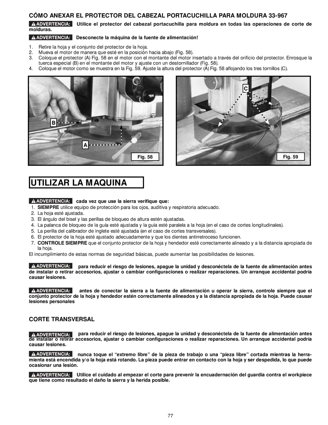 Delta 33-890, 33-892, 33-895X, 33-891 instruction manual Utilizar LA Maquina, Corte Transversal 