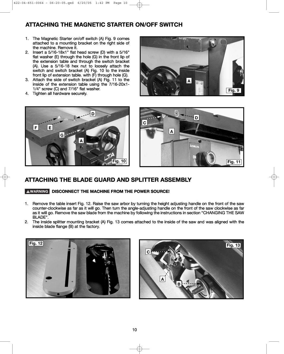 Delta 34-806, 34-814, 34-801 Attaching The Magnetic Starter On/Off Switch, Attaching The Blade Guard And Splitter Assembly 