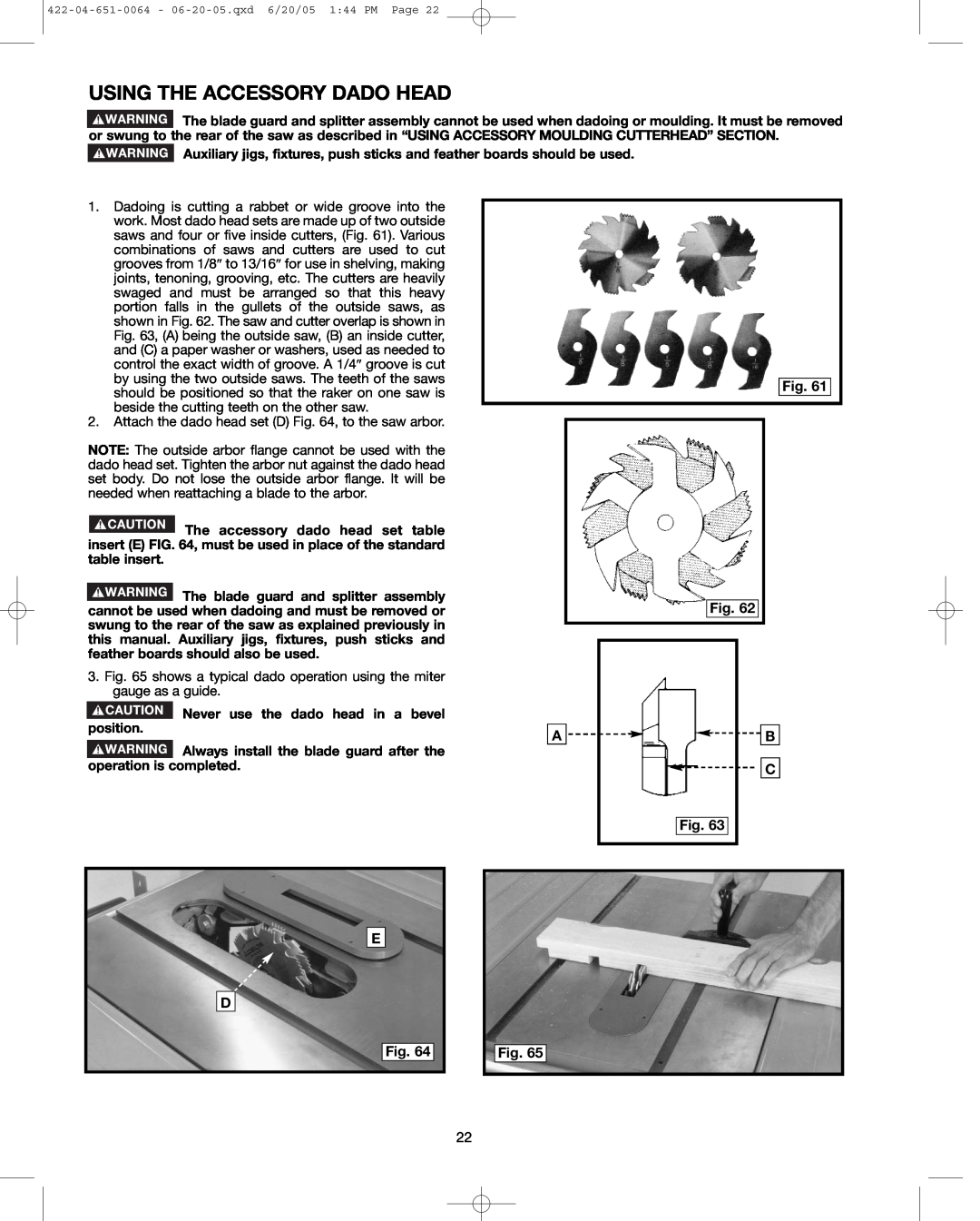 Delta 34-806, 34-814, 34-801 instruction manual Using The Accessory Dado Head, Never use the dado head in a bevel position 