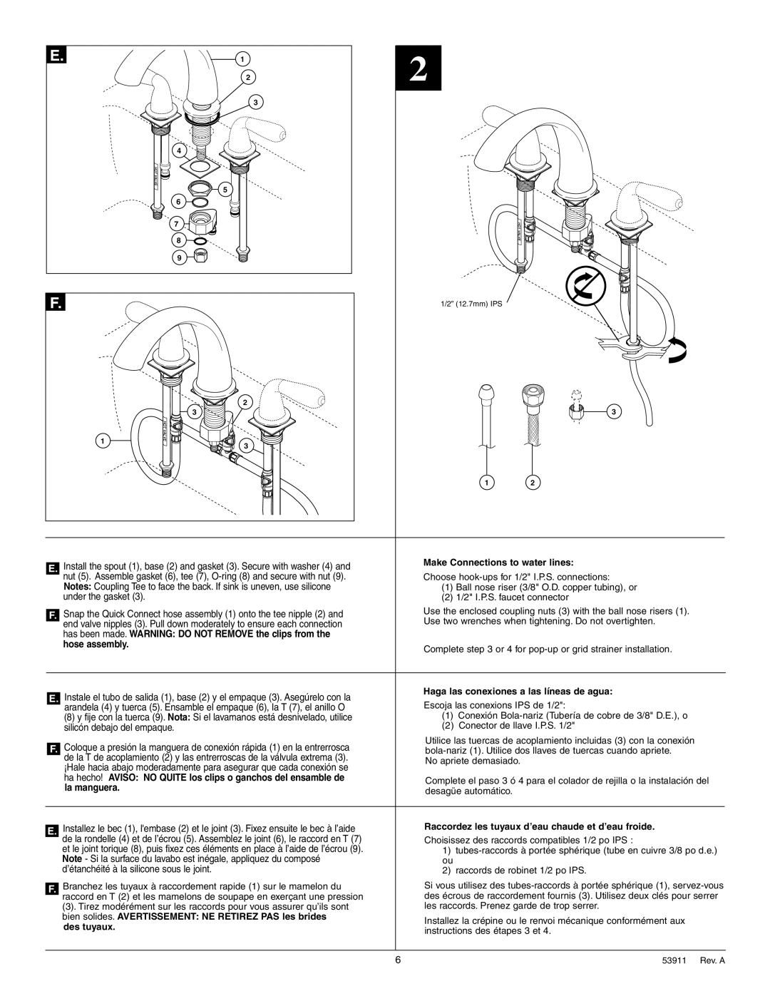 Delta 3584 Series manual has been made. WARNING DO NOT REMOVE the clips from the, hose assembly, la manguera 