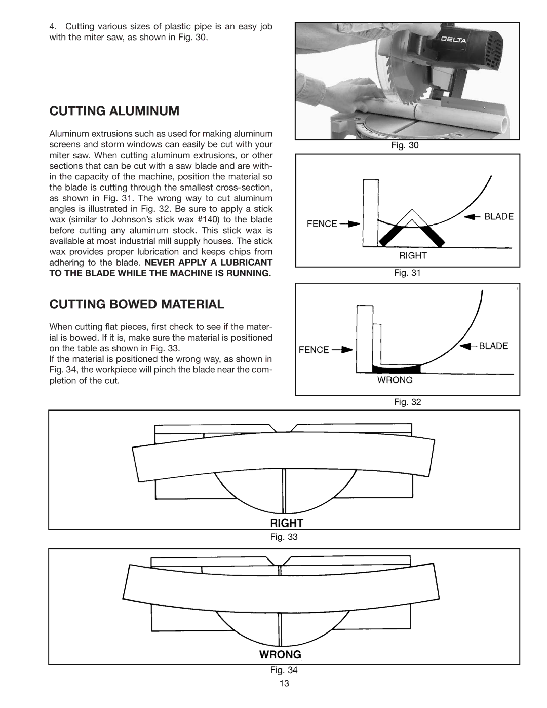 Delta 36-070 instruction manual Cutting Aluminum, Cutting Bowed Material 