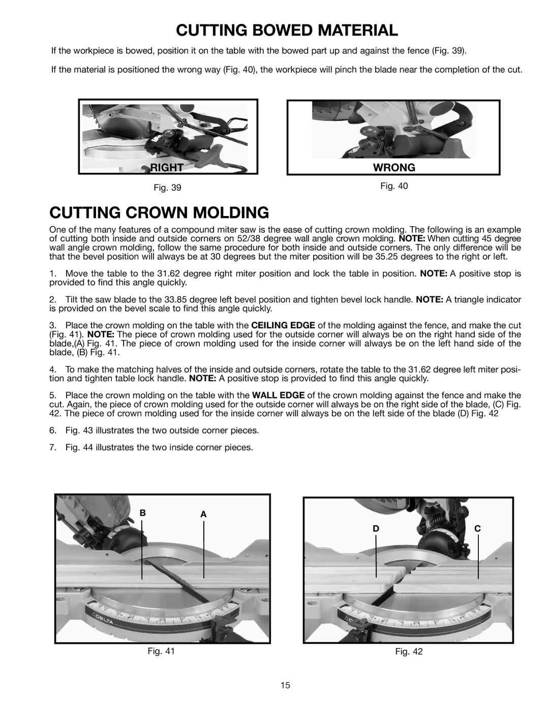 Delta 36-085 instruction manual Cutting Bowed Material, Cutting Crown Molding 