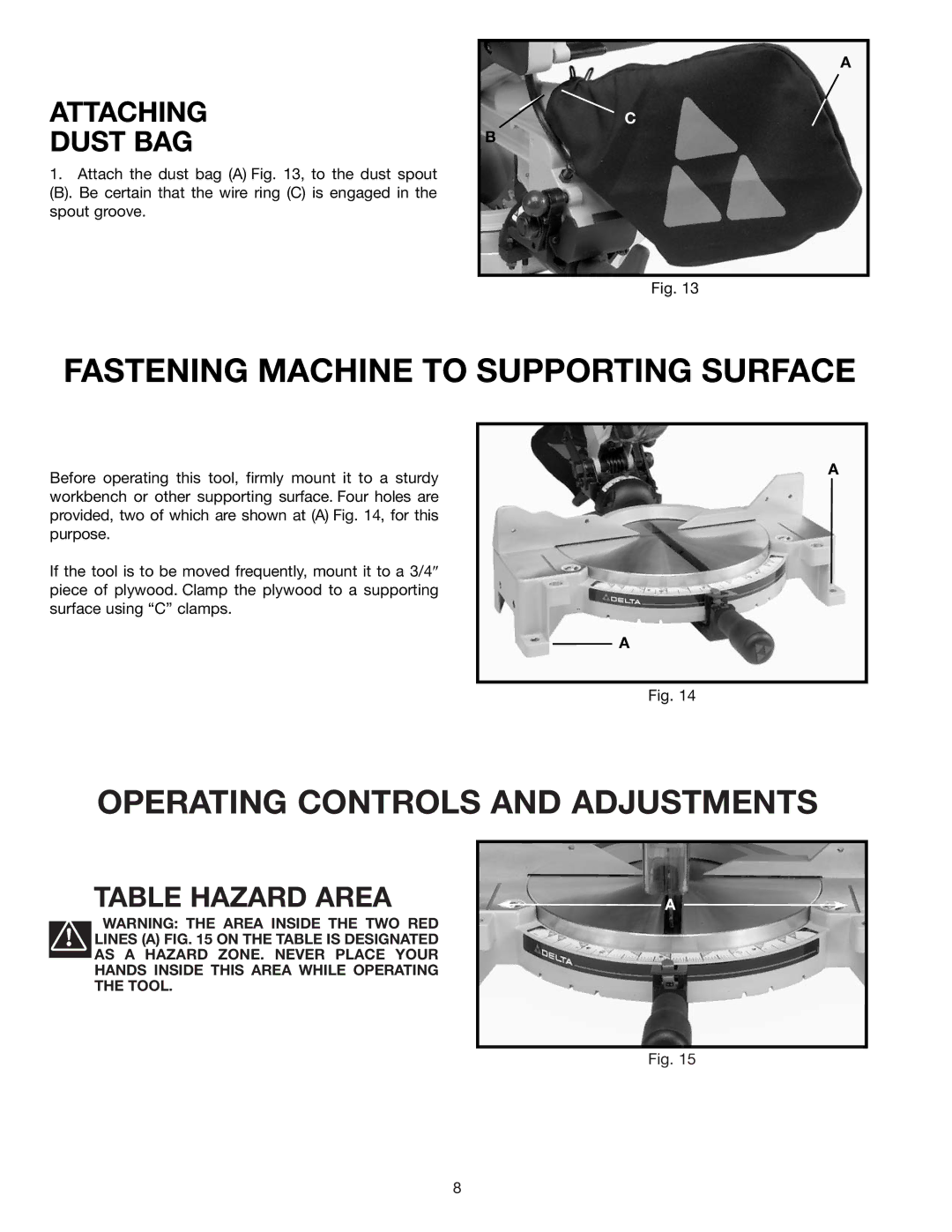 Delta 36-085 Fastening Machine to Supporting Surface, Operating Controls and Adjustments, Attaching Dust BAG 