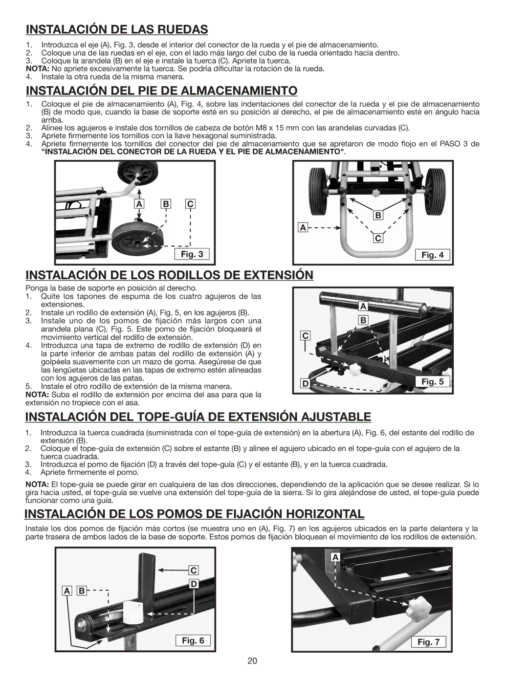 Delta 36-136 Instalación DE LAS Ruedas, Instalación DEL PIE DE Almacenamiento, Instalación DE LOS Rodillos DE Extensión 