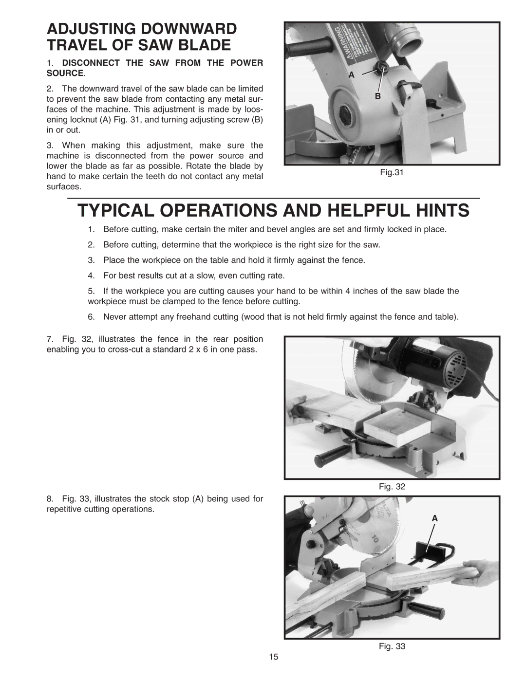 Delta 36-220 instruction manual Typical Operations and Helpful Hints, Adjusting Downward Travel of SAW Blade 