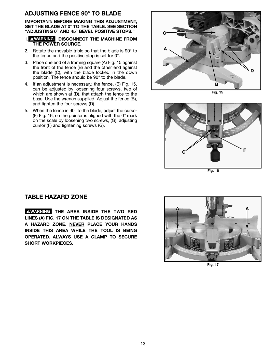 Delta 36-255L instruction manual Adjusting Fence 90 to Blade, Table Hazard Zone 