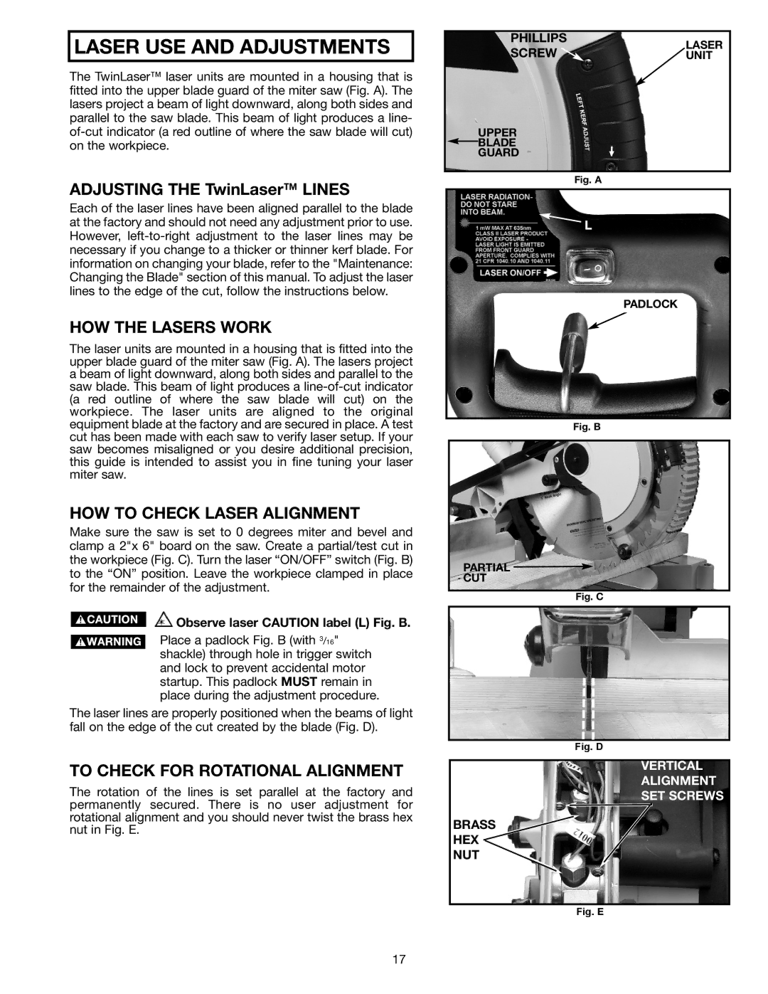 Delta 36-255L instruction manual HOW the Lasers Work, HOW to Check Laser Alignment, To Check for Rotational Alignment 