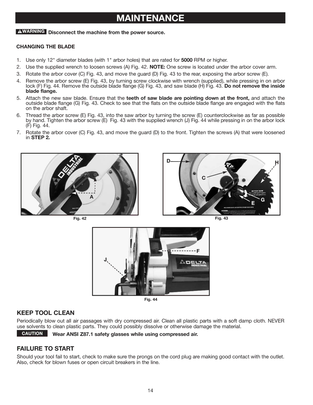 Delta 36-312 instruction manual Maintenance, Keep Tool Clean, Failure to Start, Changing the Blade 